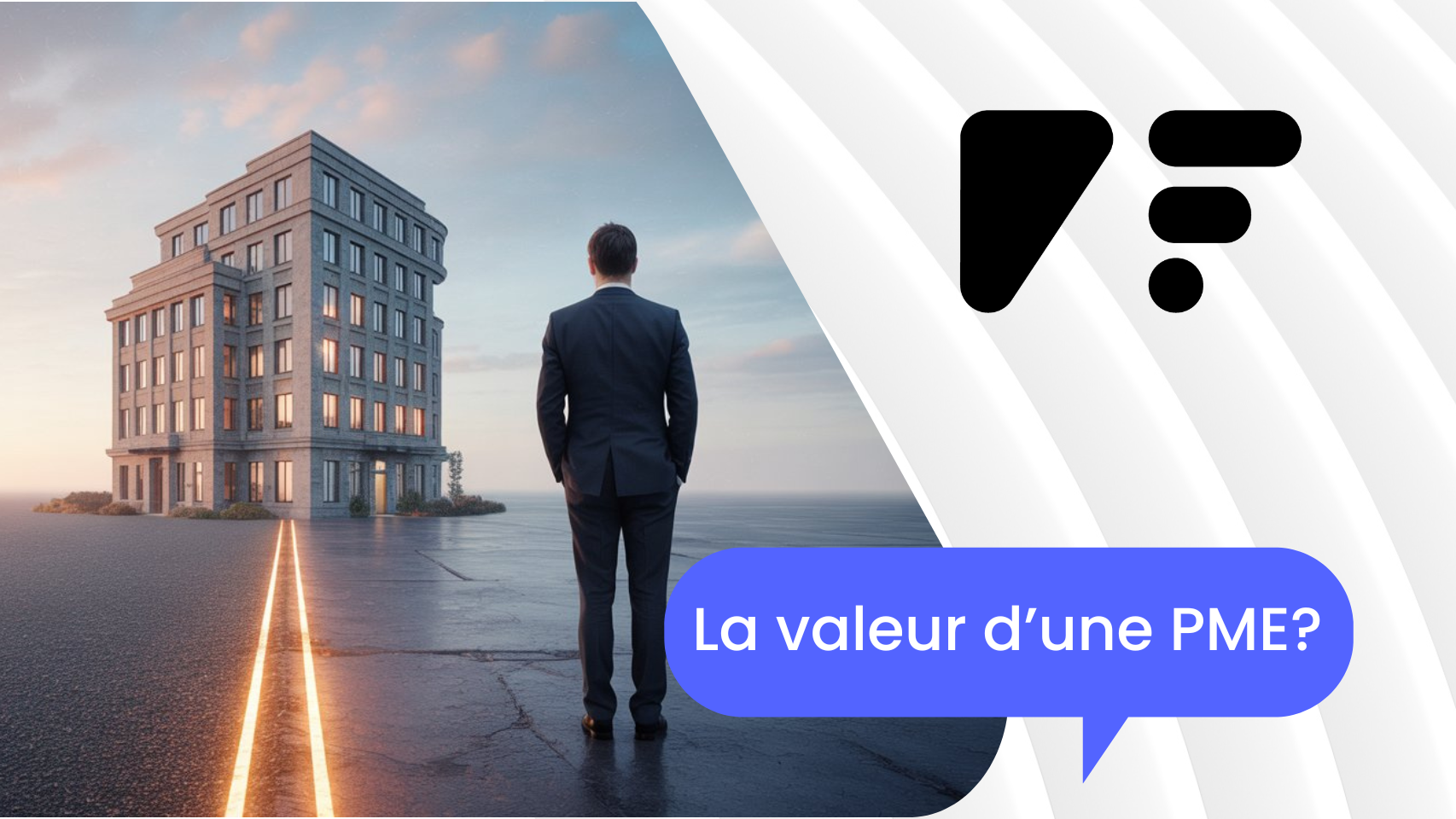 Votre PME vaut-elle vraiment ce que vous croyez ?