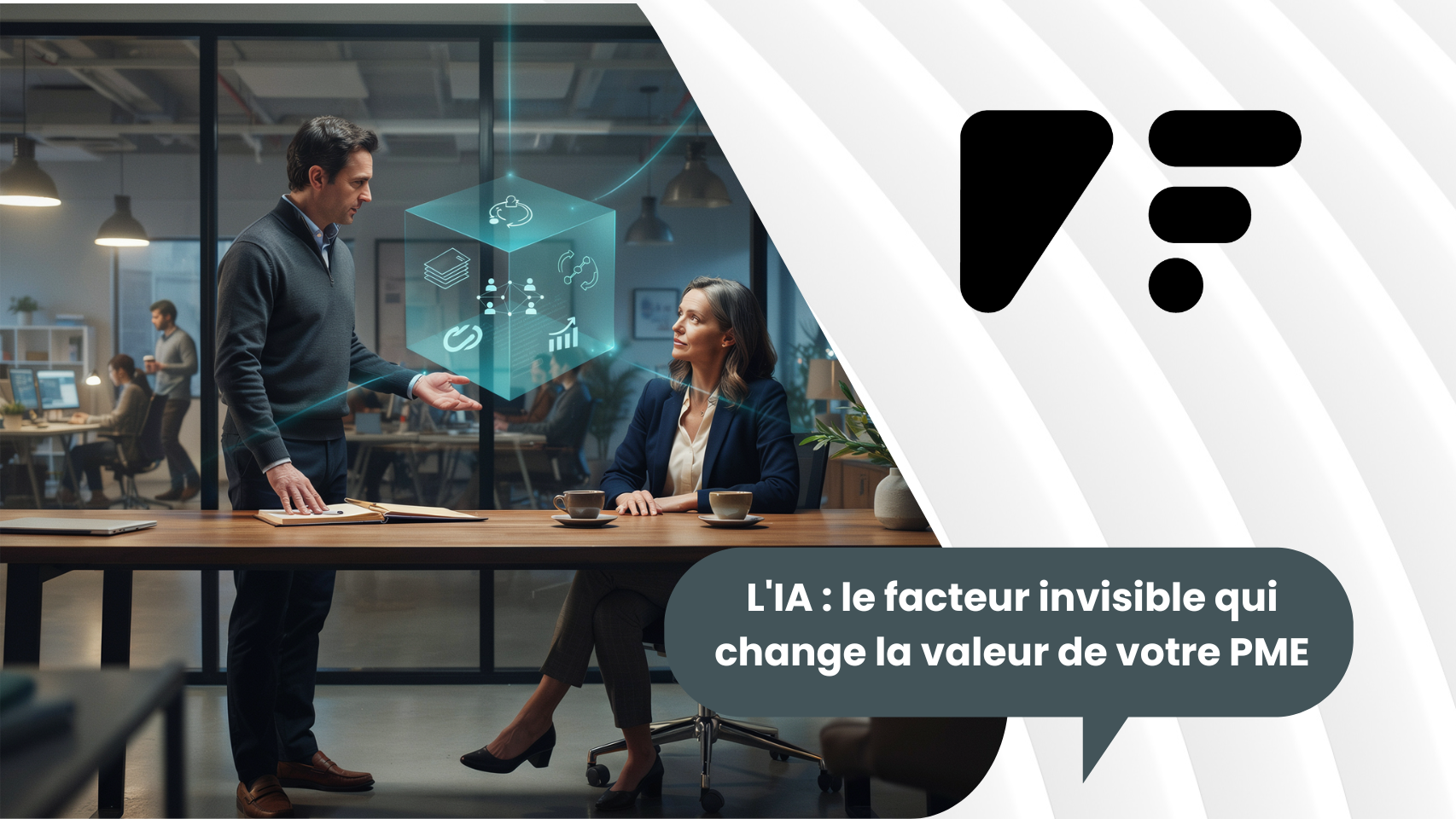 L'IA _ le facteur invisible qui change la valeur de votre PME